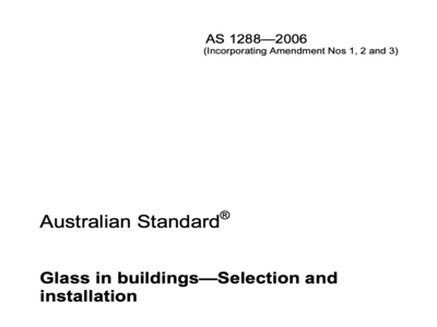 as1288 2006 glass in buildings selection and installation