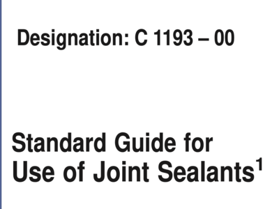 astm c1193 standard guide for use of joint sealants