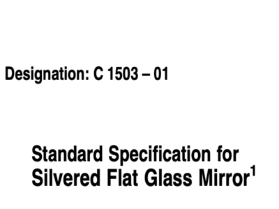 astm c1503 standard specification for silvered flat glass mirror
