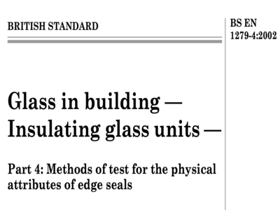 bs en1279 part4 methods of test for the physical attributes of edge seals